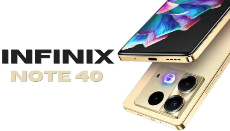 Infinix Note 40 हुआ लॉन्च ,120Hz डिस्प्ले, 108MP कैमरा और 5000mAh बैटरी और कमाल की कीमत !